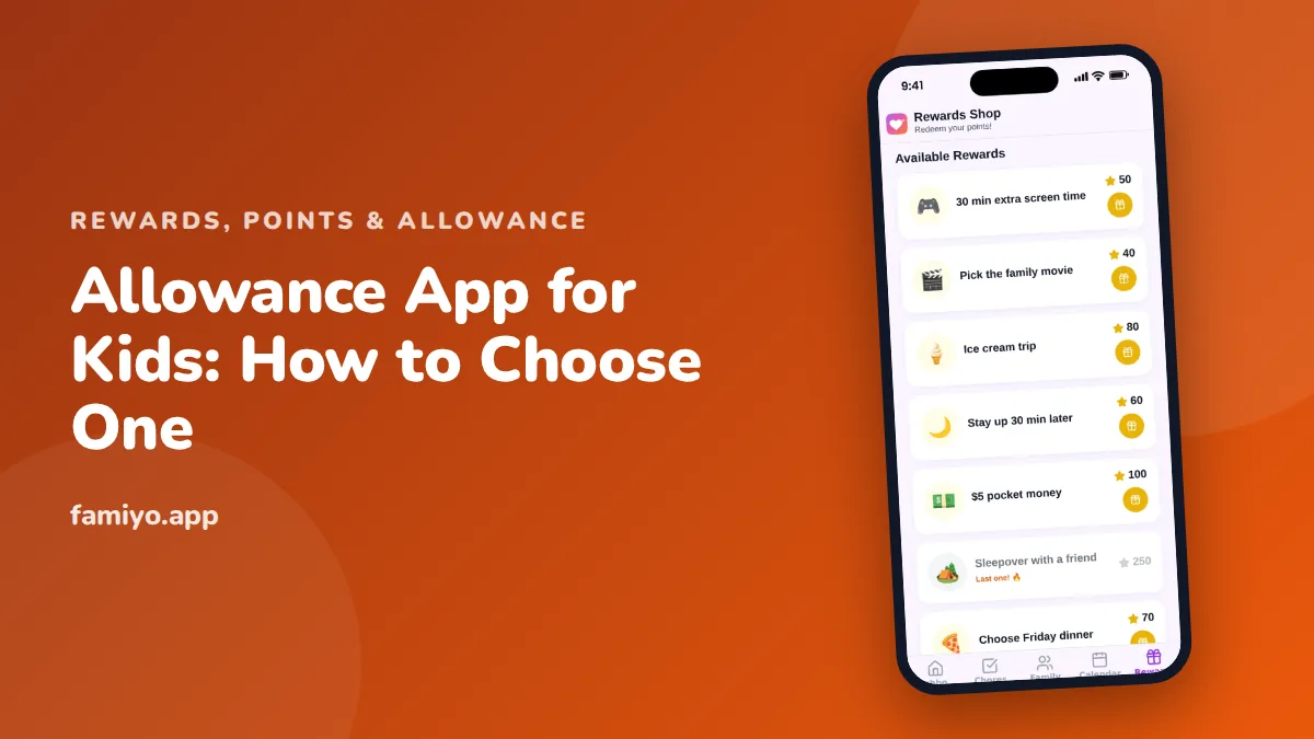 Allowance App for Kids: How to Choose One: guide from the Famiyo family app