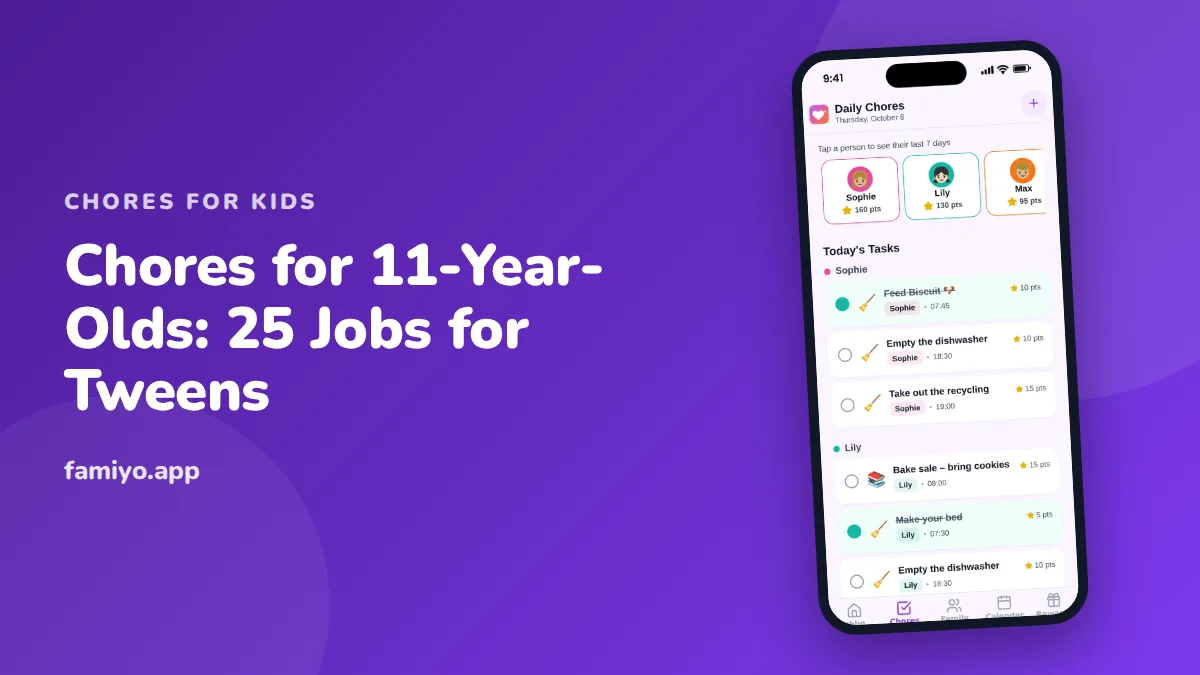 Chores for 11-Year-Olds: 25 Jobs for Tweens: guide from the Famiyo family app