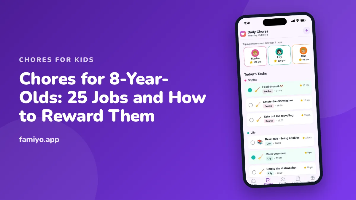 Chores for 8-Year-Olds: 25 Jobs and How to Reward Them: guide from the Famiyo family app