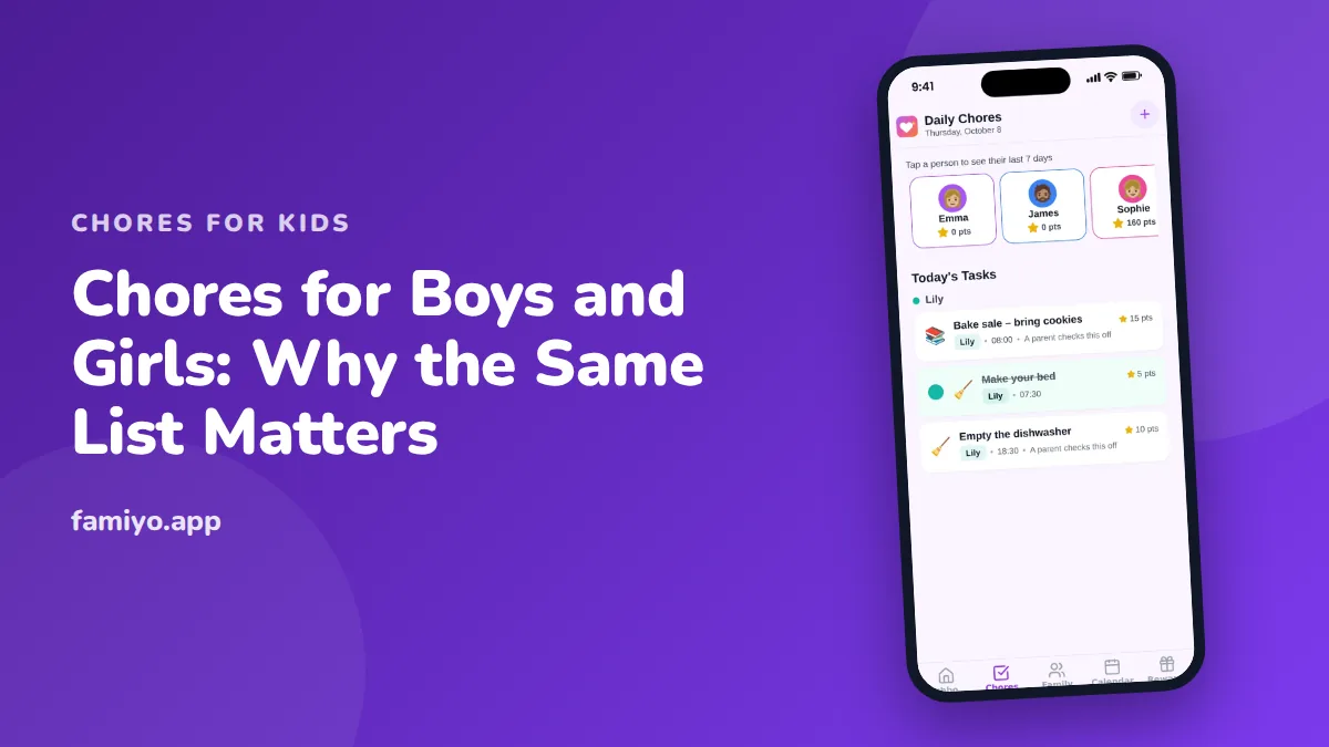 Chores for Boys and Girls: Why the Same List Matters: guide from the Famiyo family app