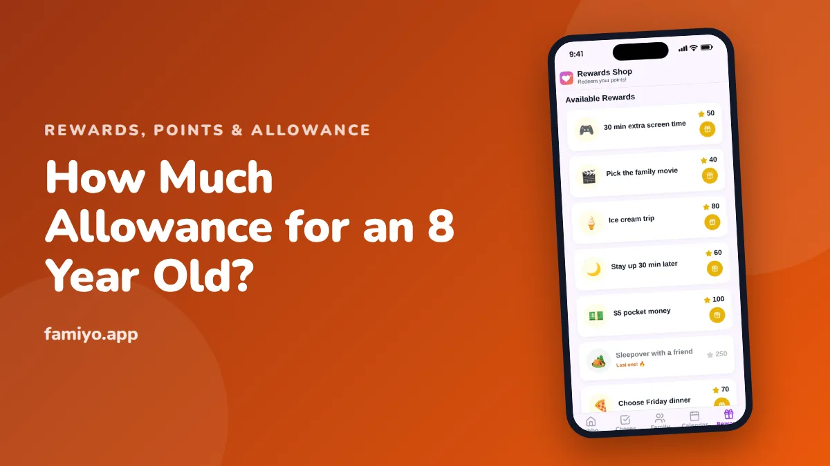 How Much Allowance for an 8 Year Old?: guide from the Famiyo family app