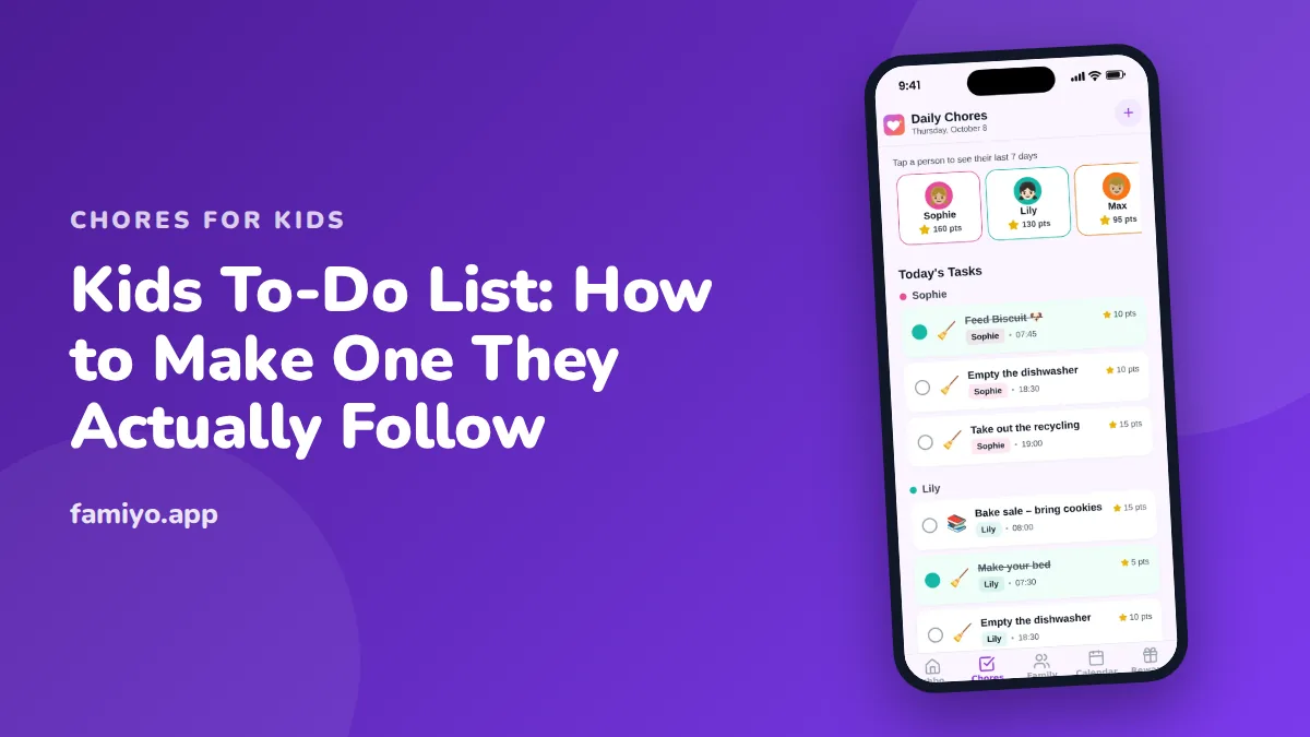 Kids To-Do List: How to Make One They Actually Follow: guide from the Famiyo family app