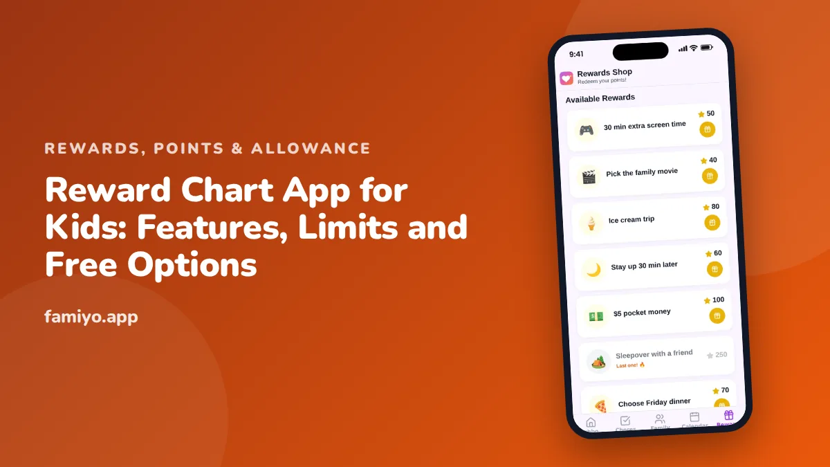 Reward Chart App for Kids: Features, Limits and Free Options: guide from the Famiyo family app