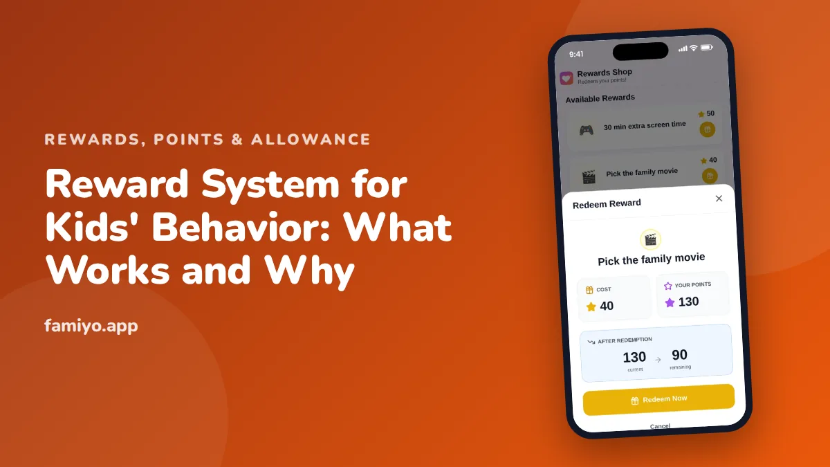 Reward System for Kids' Behavior: What Works and Why: guide from the Famiyo family app