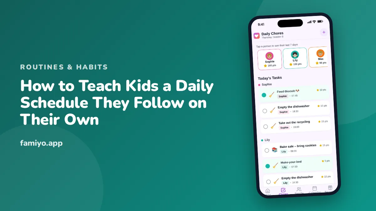 How to Teach Kids a Daily Schedule They Follow on Their Own: guide from the Famiyo family app